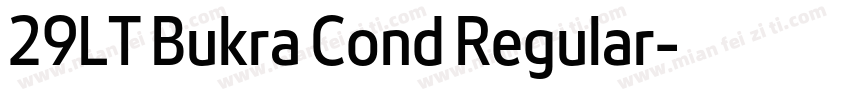 29LT Bukra Cond Regular字体转换